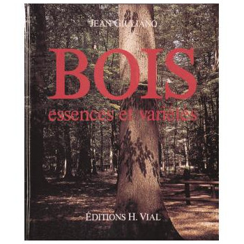 Bois, essences et variétés